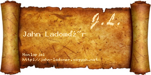 Jahn Ladomér névjegykártya
